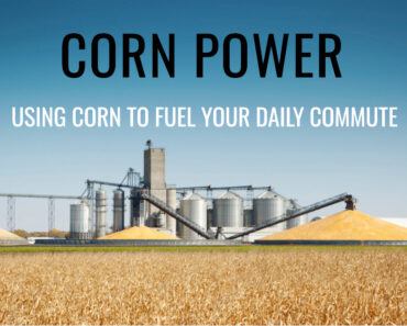 Turning Corn Into Fuel: The Problem with Biofuels